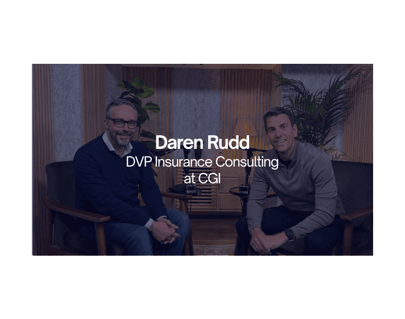 Not Your Typical CTO - Taking a different path to insurance tech leadership with Daren Rudd, VP Insurance Consulting at CGI